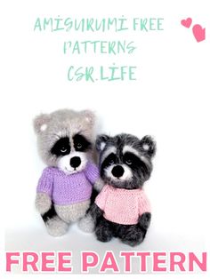 two stuffed raccoons wearing sweaters with text overlay that reads, free pattern