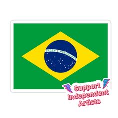 a sticker with the flag of brazil and words support independent artists written on it