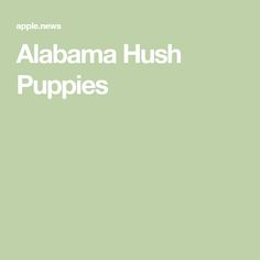 the words,'obama hush puppies'are in white on a green background