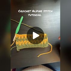 the crochet alpine stitch is being worked on