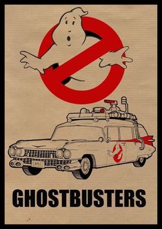 a ghostbuster's car is in front of a sign that says no ghostbusters