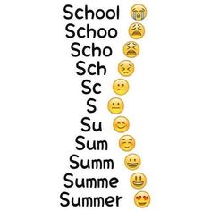 a poster with the words school schoo sch sch s su sum summer summer