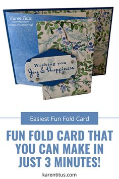 a card with the words, fun fold that you can make in just 3 minutes