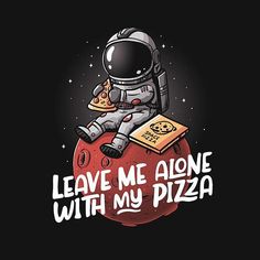 Space Pizza, Day Of The Shirt, Pizza Art, Pizza Tshirt, Pizza Design, Dominos Pizza, Pizza Funny