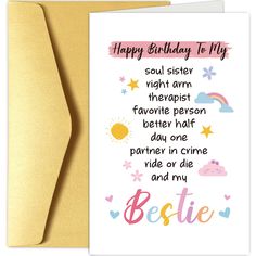 a birthday card with the words, bestie and rainbows on it's side