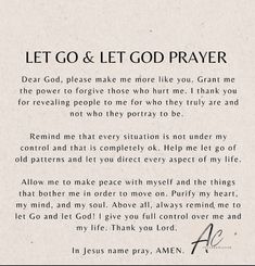 a poem written in black and white with the words let go and let god prayer