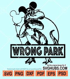 Wrong park Disney svg, Wrong park svg, Wrong park shirt, Disney shirt svg, Wrong park png, Wrong park dinosaur shirt, Wrong park tshirt, Wrong park Disney shirt, SVG files for Cricut Wrong Park Svg, Wrong Park Disney Shirt, Jurassic Park Shirt Ideas, Disney Shirt Svg, Disney Cruise Fish Extender, Disney 2023, Jellystone Park