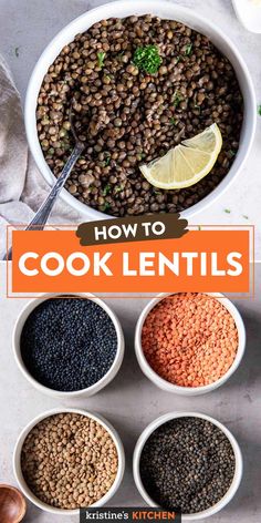 an image of how to cook lentils in the kitchen with text overlay that reads, how to cook lentils