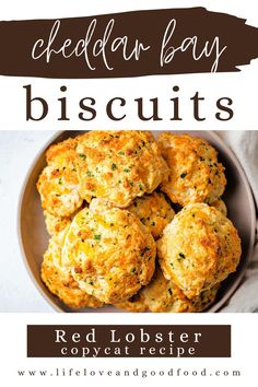 red lobster biscuits in a bowl with text overlay that reads cheddan bay biscuits