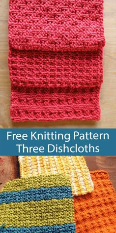 three crocheted dishcloths with text overlay that says free knitting pattern three dishcloths