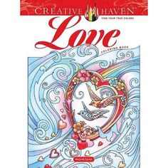 the creative haven love coloring book