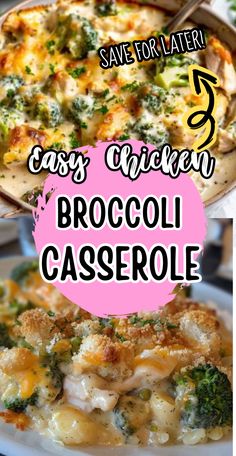 broccoli casserole with text overlay that says easy chicken broccoli casserole