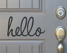 a door with the word hello written on it