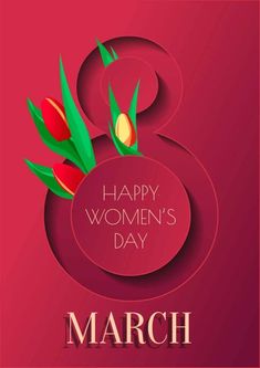 the 8 march women's day card with tulips and text on red background