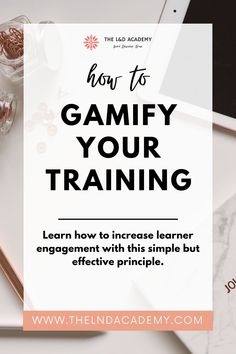 a laptop with the text how to gamify your training learn how to increase learning engagement with this simple but effective