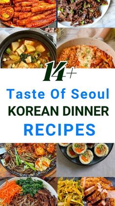 the cover of taste of seoul's korean dinner recipes is shown in four different pictures