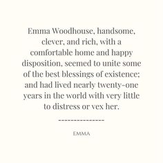 an image with the words emma woodhouse, handsome, cleverly comfortable and rich