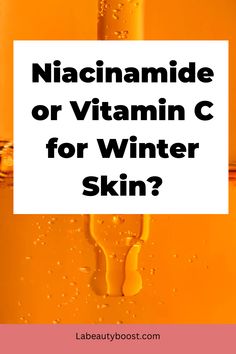 Struggling with dry or irritated skin this winter? Niacinamide and Vitamin C both offer amazing benefits, but which one is right for you? Click here to learn which ingredient will keep your skin hydrated and glowing!