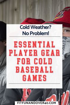 two boys wearing baseball caps with the words cold weather? no problem essential player gear for cold baseball games