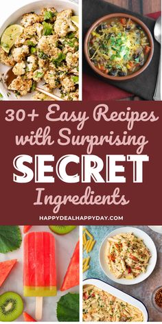 the top ten easy recipes with surprising secret ingredients