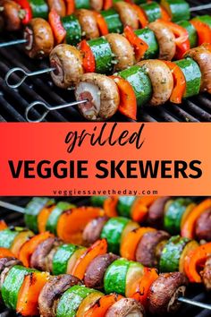 grilled veggie skewers on the grill with text overlay