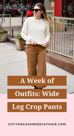 Wide Cropped Pants Outfit Winter, Winter Cropped Pants Outfit, Brown Cropped Wide Leg Pants Outfit, Colette Cropped Wide-leg Pants, Cropped Trousers Outfit Winter, Wide Leg Curdoroy Pants Outfit, Tan Wide Leg Crop Pants Outfit, How To Style Fall Outfits, Outfits With Wide Leg Cropped Jeans