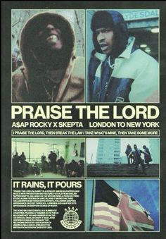 the poster for praise the lord, which features images of men in hoodies and jackets