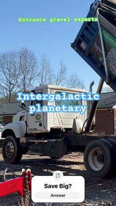 a dump truck with the words intergraciatic planetary written on it