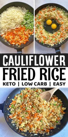 two pictures show how to make cauliflower fried rice in a skillet with the words, low carb i easy