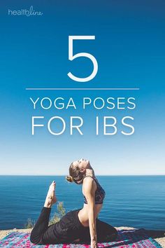 a woman doing yoga poses with the text 5 yoga poses for ibs