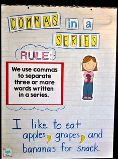 a poster with words and pictures on it that say, commas in a series