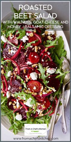 roasted beet salad with walnuts, goat cheese and honey balsamic dressing