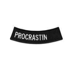 "Procrastinator" Patch - No Fun Press Patch Jeans, Pastel Outfit, Morale Patch, Cool Patches, Rocker Style, Cool Pins, Patches Jacket, Cute Pins, Embroidery Patches