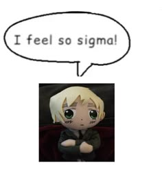 an image of a cartoon character saying i feel so sigha with the caption above it