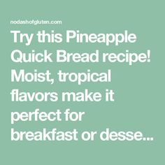 Try this Pineapple Quick Bread recipe! Moist, tropical flavors make it perfect for breakfast or dessert, topped with a sweet pineapple glaze. Pineapple Quick Bread, Pineapple Bread, Pineapple Glaze, Pineapple Syrup, Quick Bread Recipe, Culinary Chef, Creative Snacks, Canned Pineapple, Quick Bread Recipes