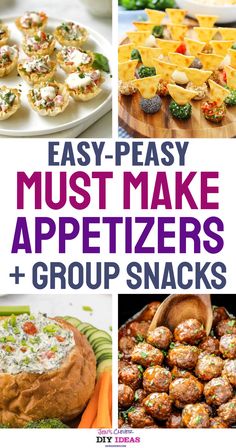 easy peasy must make appetizers and group snacks