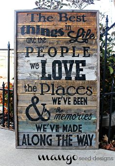 a wooden sign that says people who love the places we've been