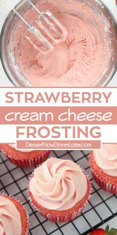 strawberry cream cheese frosting on top of cupcakes