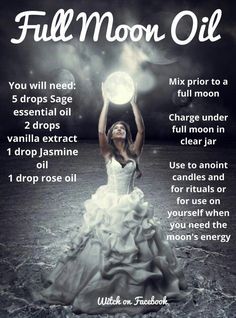 Full Moon Oil: Mix prior to the full moon. Charge under the full moon in a clear jar. Use to anoint candles for rituals or for use on yourself when you need the moon's energy. Full Moon Oil, Moon Oil, Tarot Significado, Online Psychic, Jasmine Oil, Magick Spells