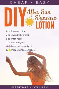 Sunburn Home Remedy Recipe with Essential Oils. Home Remedies For Sunburn, Sun Skin Care, After Sun Lotion, After Sun Care