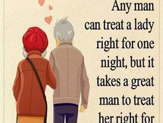 Treat Her Right Quotes, Judging Others Quotes, Negative People Quotes, Treat Her Right, Grateful Quotes, Matter Quotes, Life Choices Quotes, Respect Quotes, Great Man