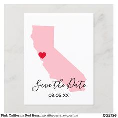 save the date card with a heart on it in pink and black, featuring california map