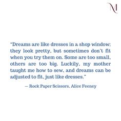 a quote from rock paper scissors about dresses