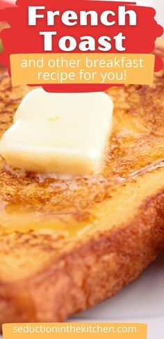 french toast and other breakfast recipe for you