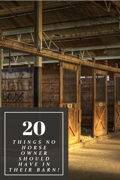 there is a sign that says 20 things no horse owner has ever heard in their barn