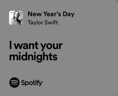 the new year's day taylor swift i want your midnights spotify ad