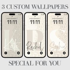 three custom wallpapers with the name and date on them