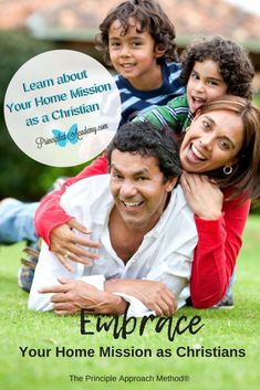 a man and woman laying on the grass with two children in front of them, text reads learn about your home mission as a christian