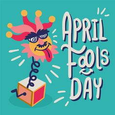 an image of a cartoon character with the words,'april fools day '