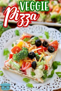 vegetable pizza on a white plate with the title overlay reading veggie pizza